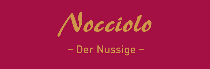 Nocciolo – Der Nussige